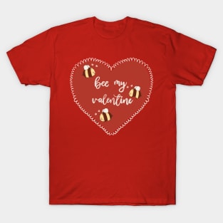 Bee My Valentine T-Shirt